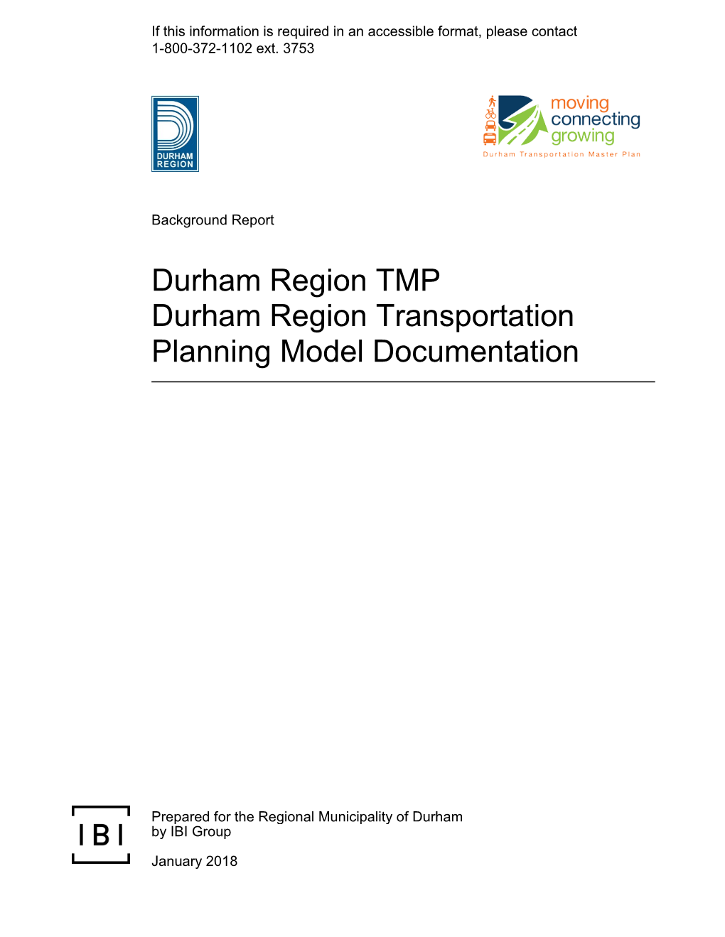 Durham Region Transportation Planning Model Documentation