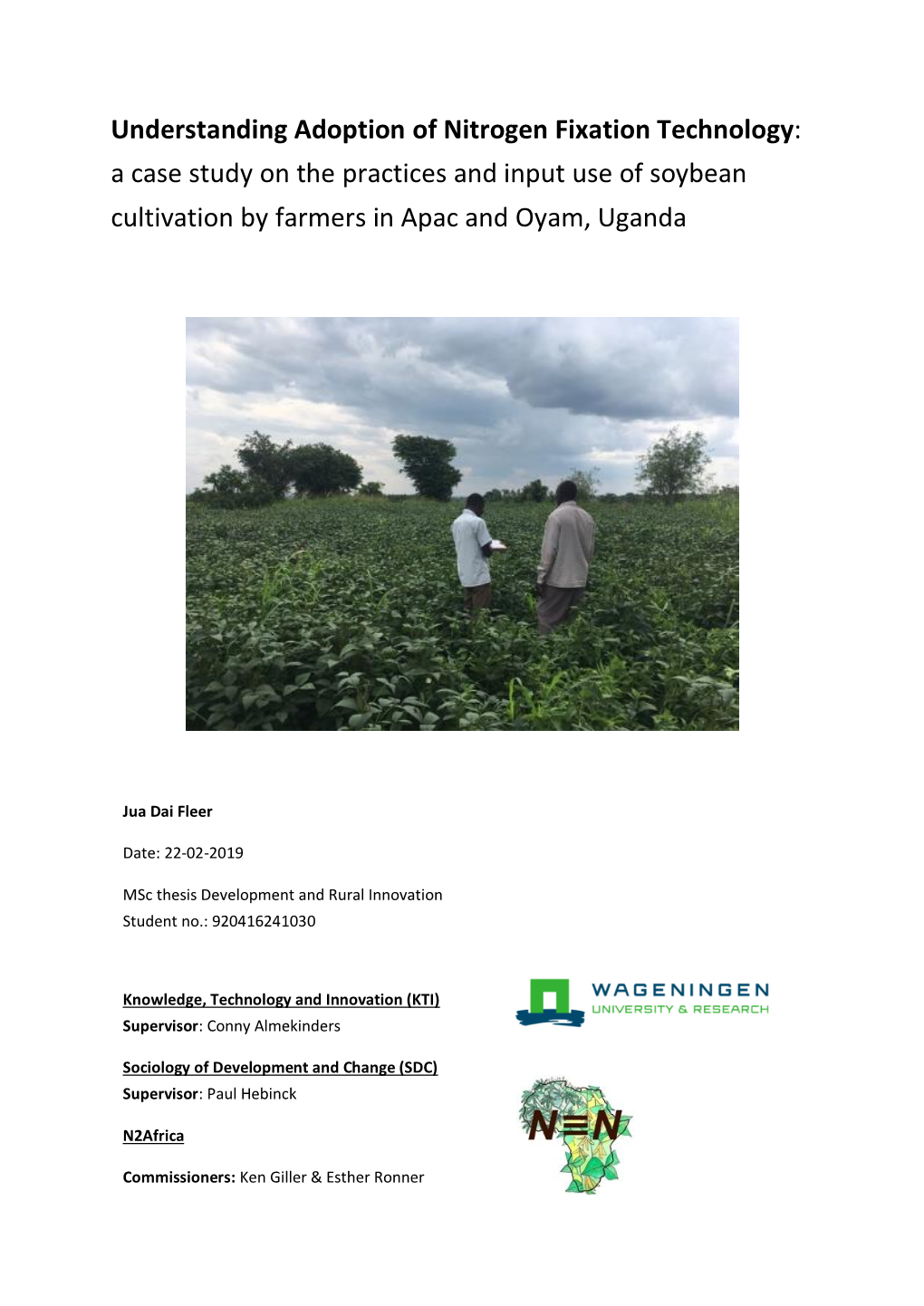 Understanding Adoption of Nitrogen Fixation Technology: a Case Study on the Practices and Input Use of Soybean Cultivation by Farmers in Apac and Oyam, Uganda