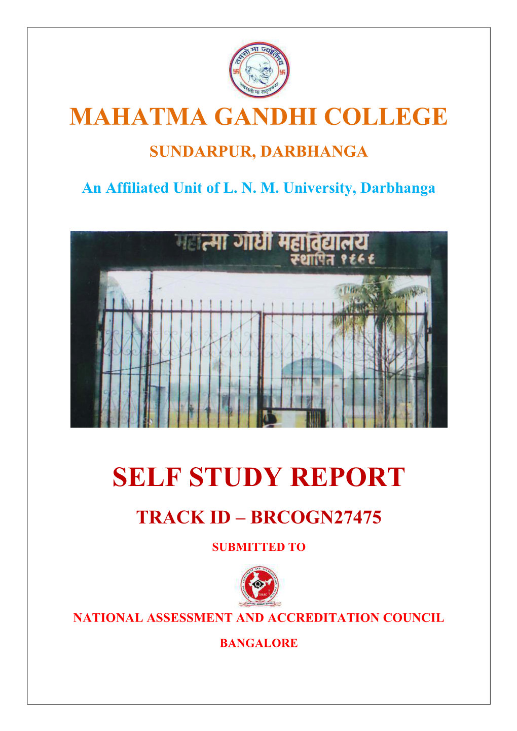 Self Study Report Track Id – Brcogn27475 Submitted To