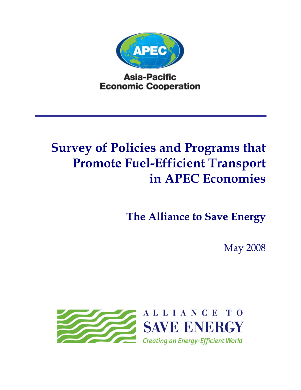 Survey of Transport Efficiency Policies and Programs in APEC Economies