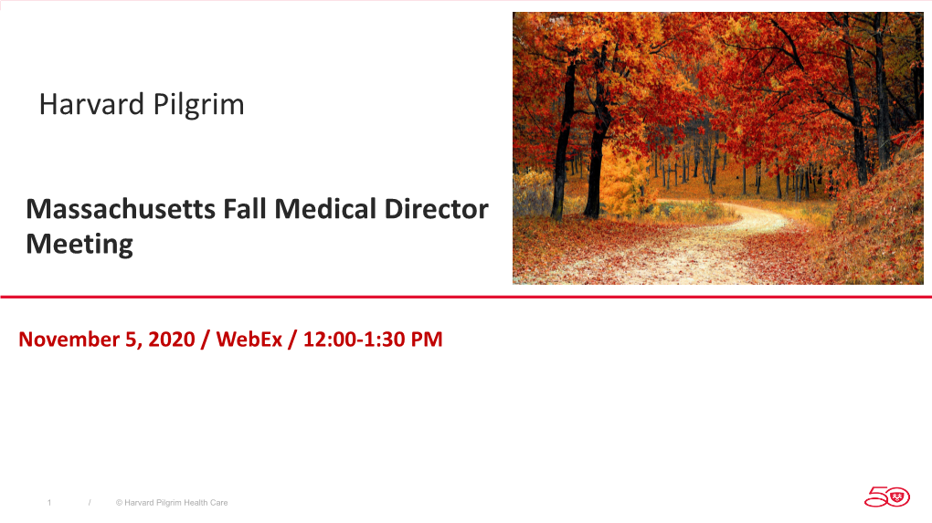 Massachusetts Fall Medical Director Meeting