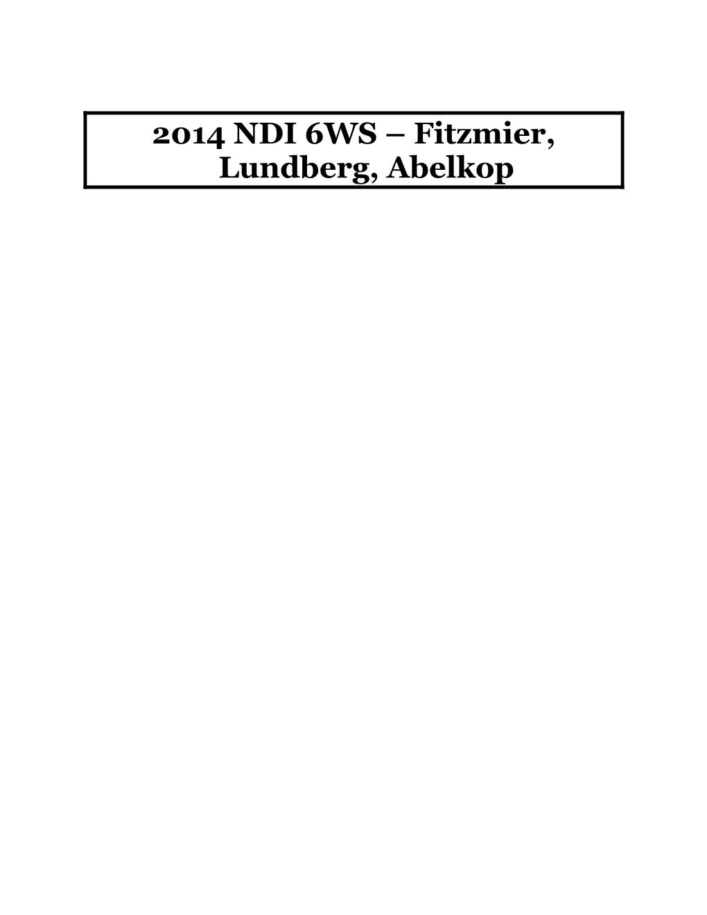 2014 NDI 6WS Fitzmier, Lundberg, Abelkop