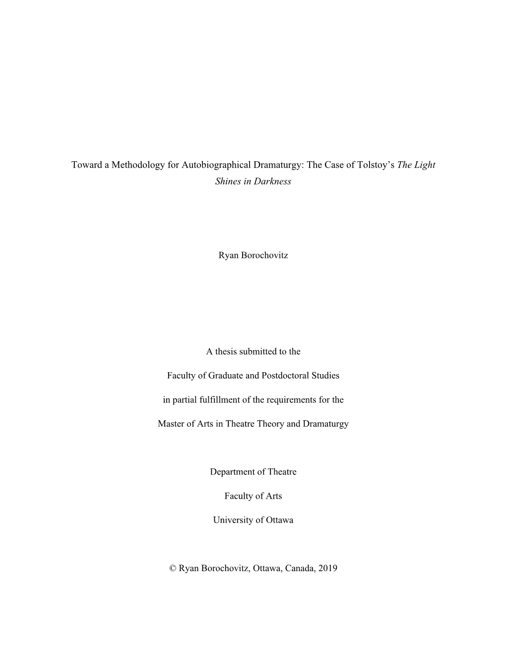 Toward a Methodology for Autobiographical Dramaturgy: the Case of Tolstoy’S the Light Shines in Darkness