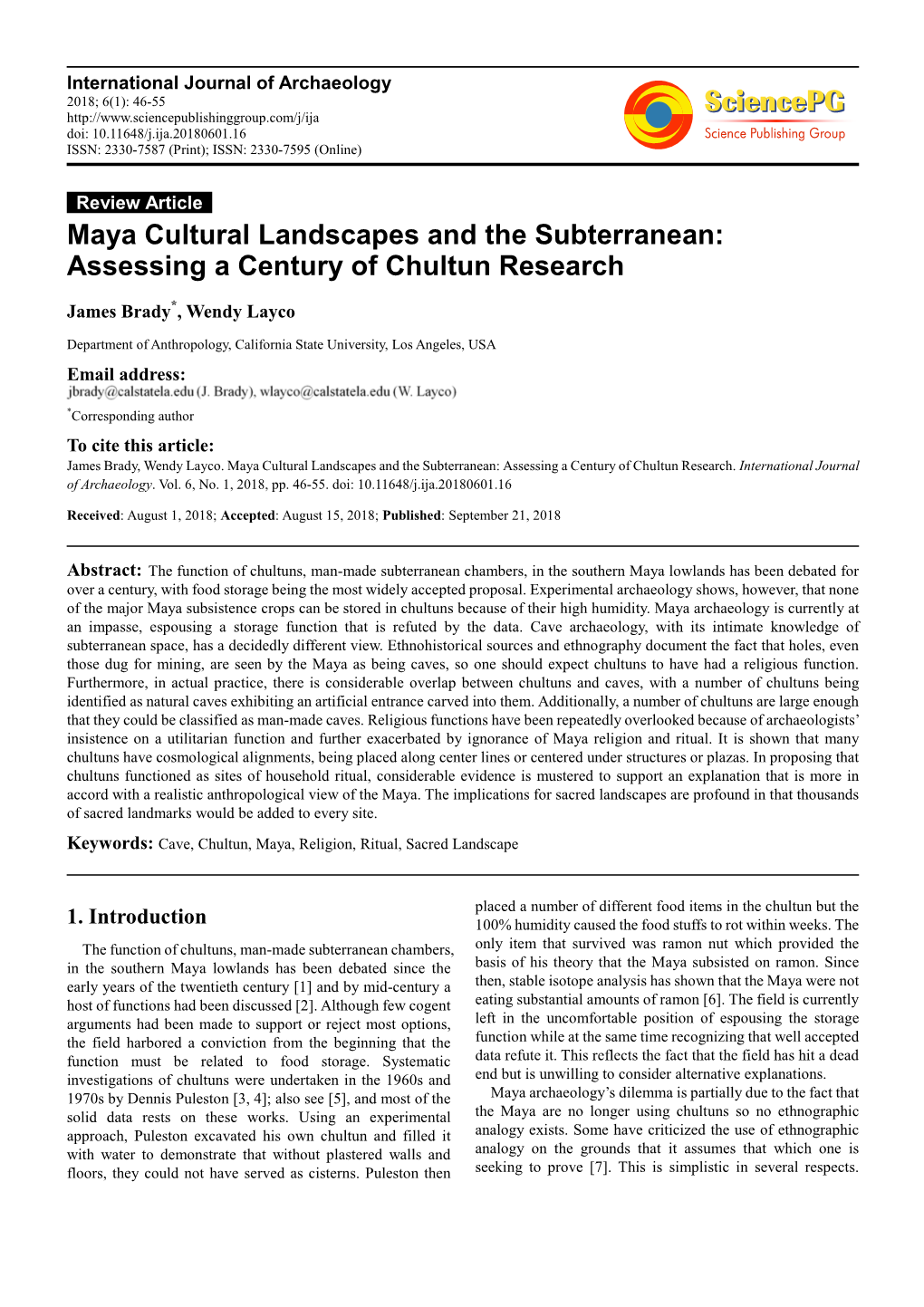 Maya Cultural Landscapes and the Subterranean: Assessing a Century of Chultun Research