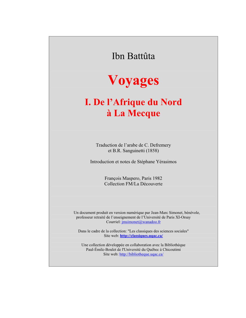 Le Voyage Ibn Battûta 1