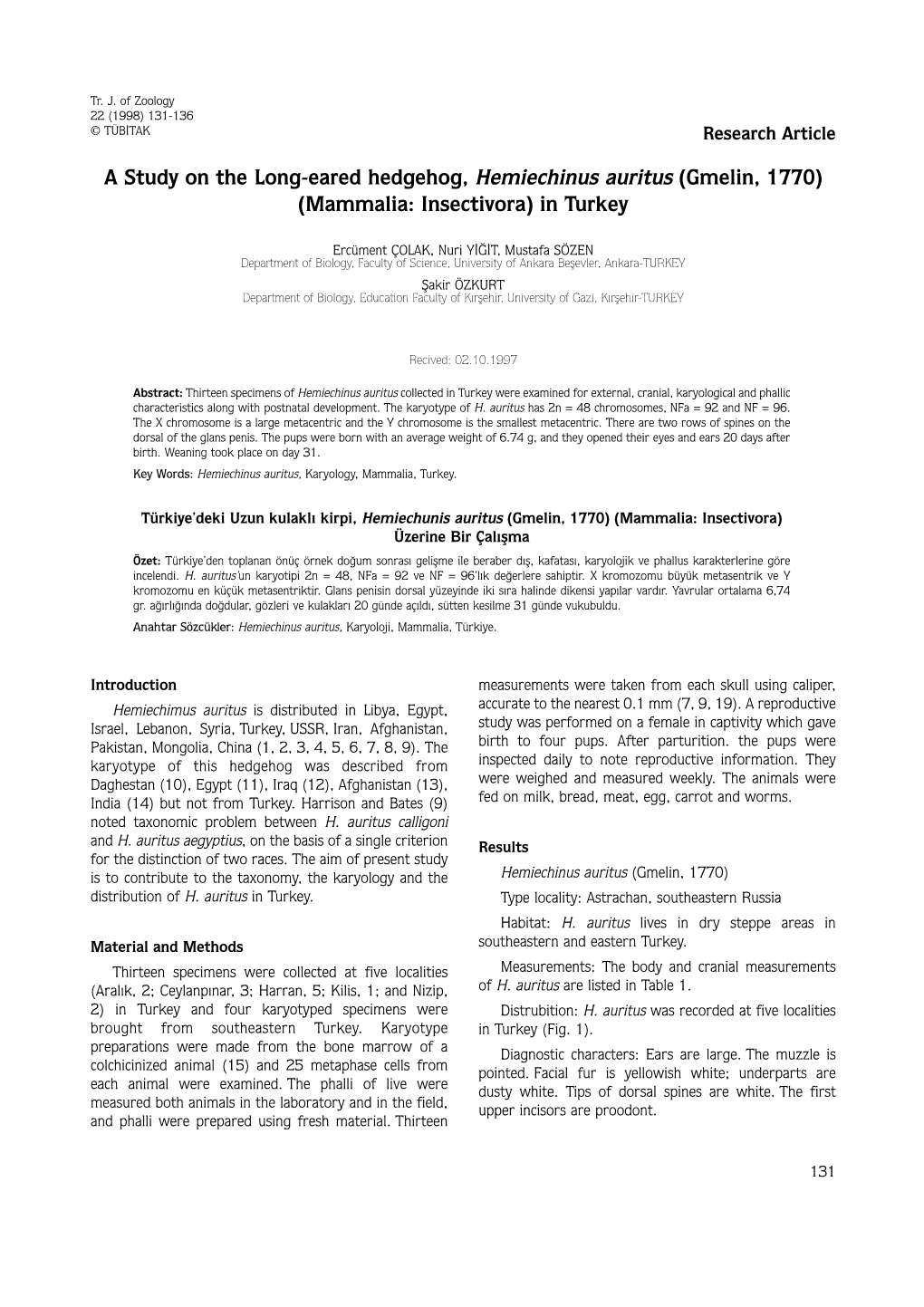 A Study on the Long-Eared Hedgehog, Hemiechinus Auritus (Gmelin, 1770) (Mammalia: Insectivora) in Turkey