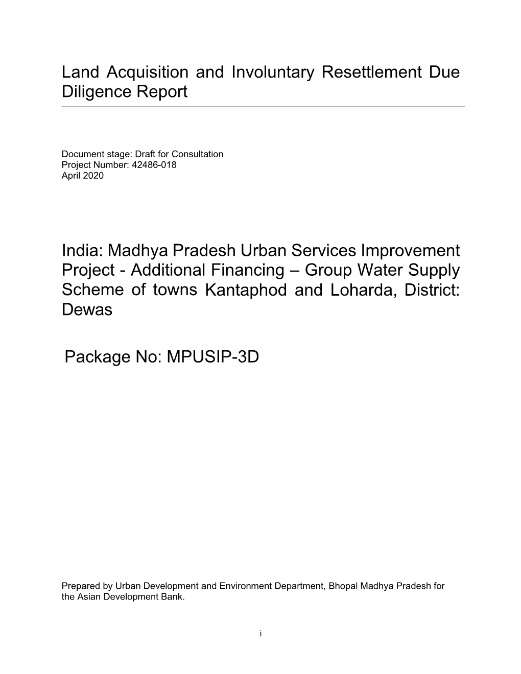 Land Acquisition and Involuntary Resettlement Due Diligence Report India: Madhya Pradesh Urban Services Improvement Project