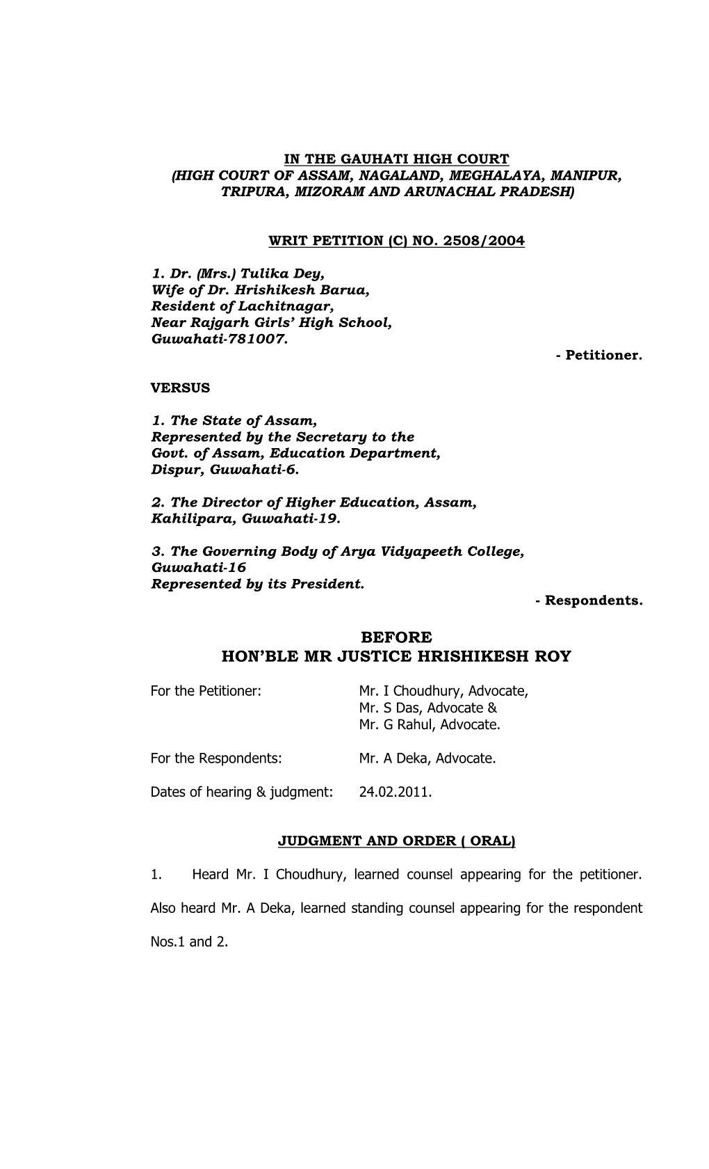 Before Hon'ble Mr Justice Hrishikesh