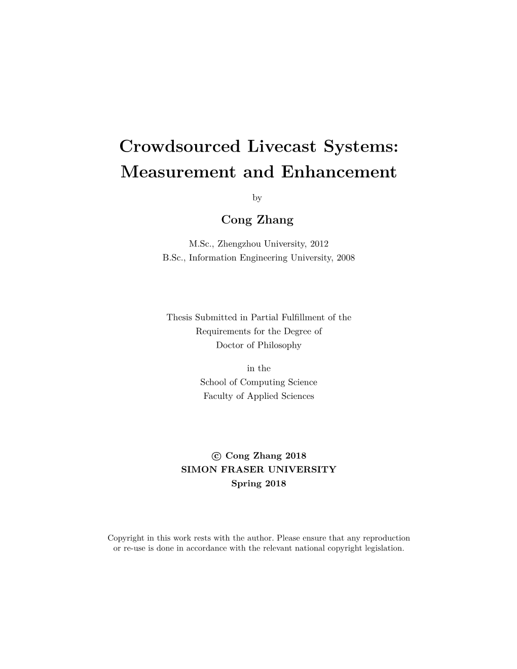 Crowdsourced Livecast Systems: Measurement and Enhancement