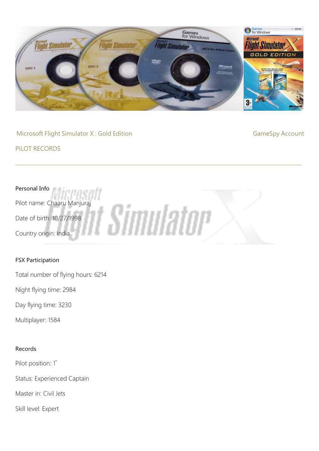 Microsoft Flight Simulator X : Gold Edition Gamespy Account PILOT