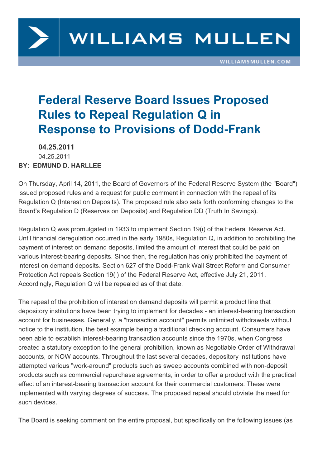 Federal Reserve Board Issues Proposed Rules to Repeal Regulation Q in Response to Provisions of Dodd-Frank