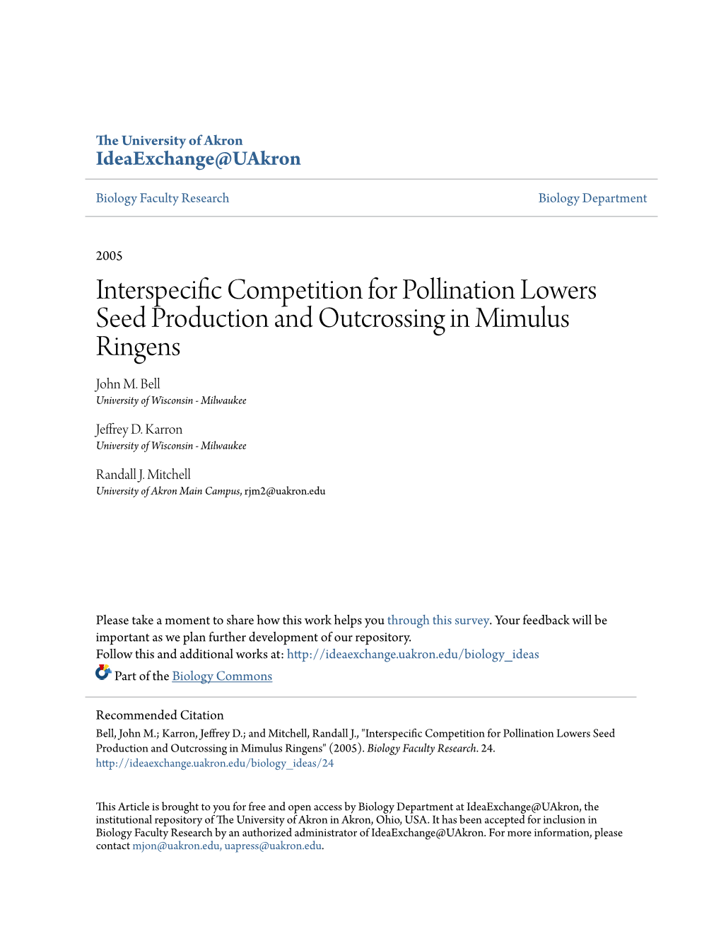 Interspecific Competition for Pollination Lowers Seed Production and Outcrossing in Mimulus Ringens