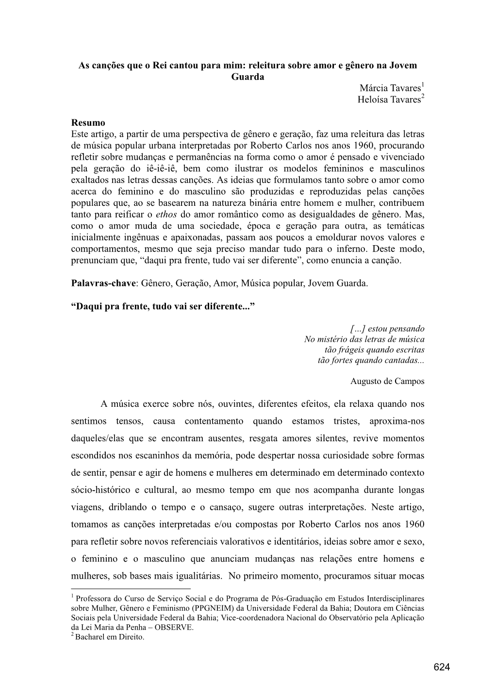 As Canções Que O Rei Cantou Para Mim: Releitura Sobre Amor E Gênero Na Jovem Guarda Márcia Tavares Heloísa Tavares Resumo E