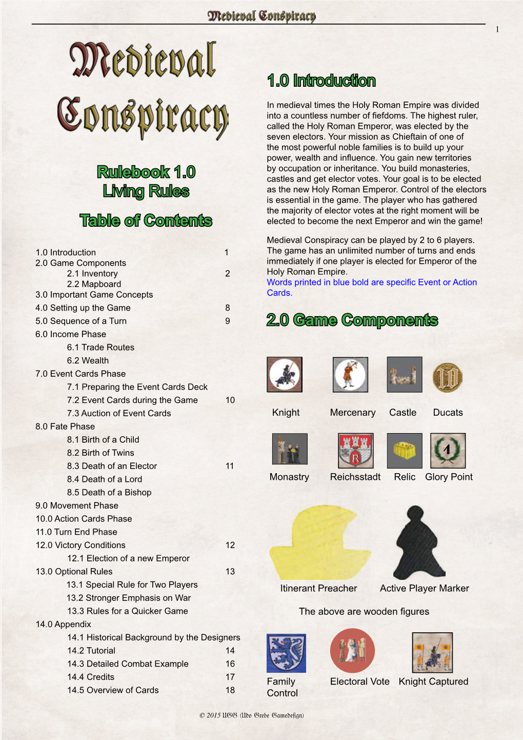 Rulebook 1.0 Living Rules Table of Contents 1.0 Introduction 2.0 Game