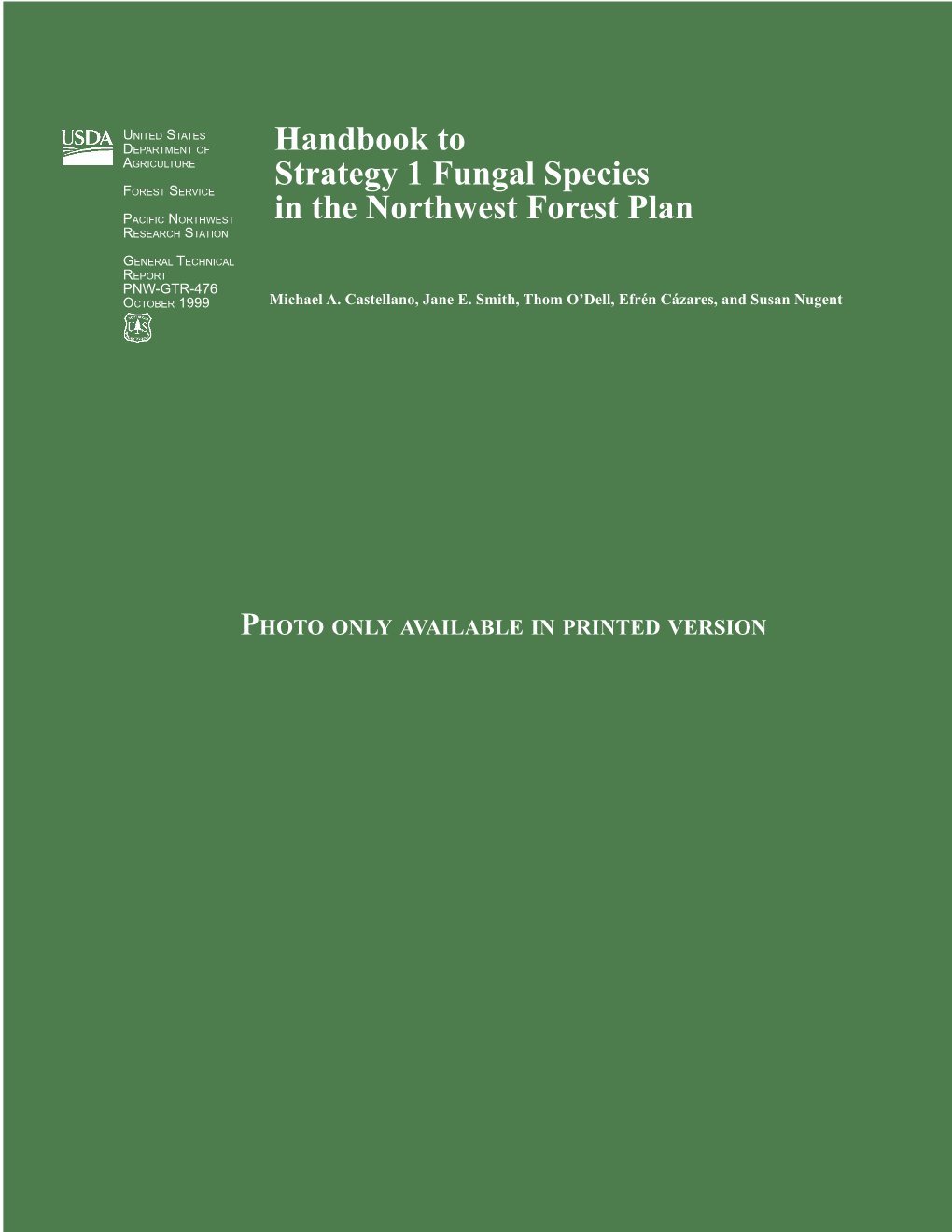 Handbook to Strategy 1 Fungal Species in the Northwest Forest