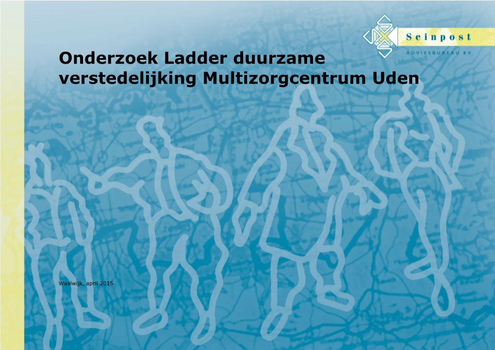 Onderzoek Ladder Duurzame Verstedelijking Multizorgcentrum Uden