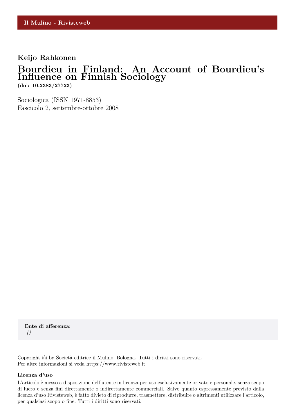 An Account of Bourdieu's Influence on Finnish Sociology