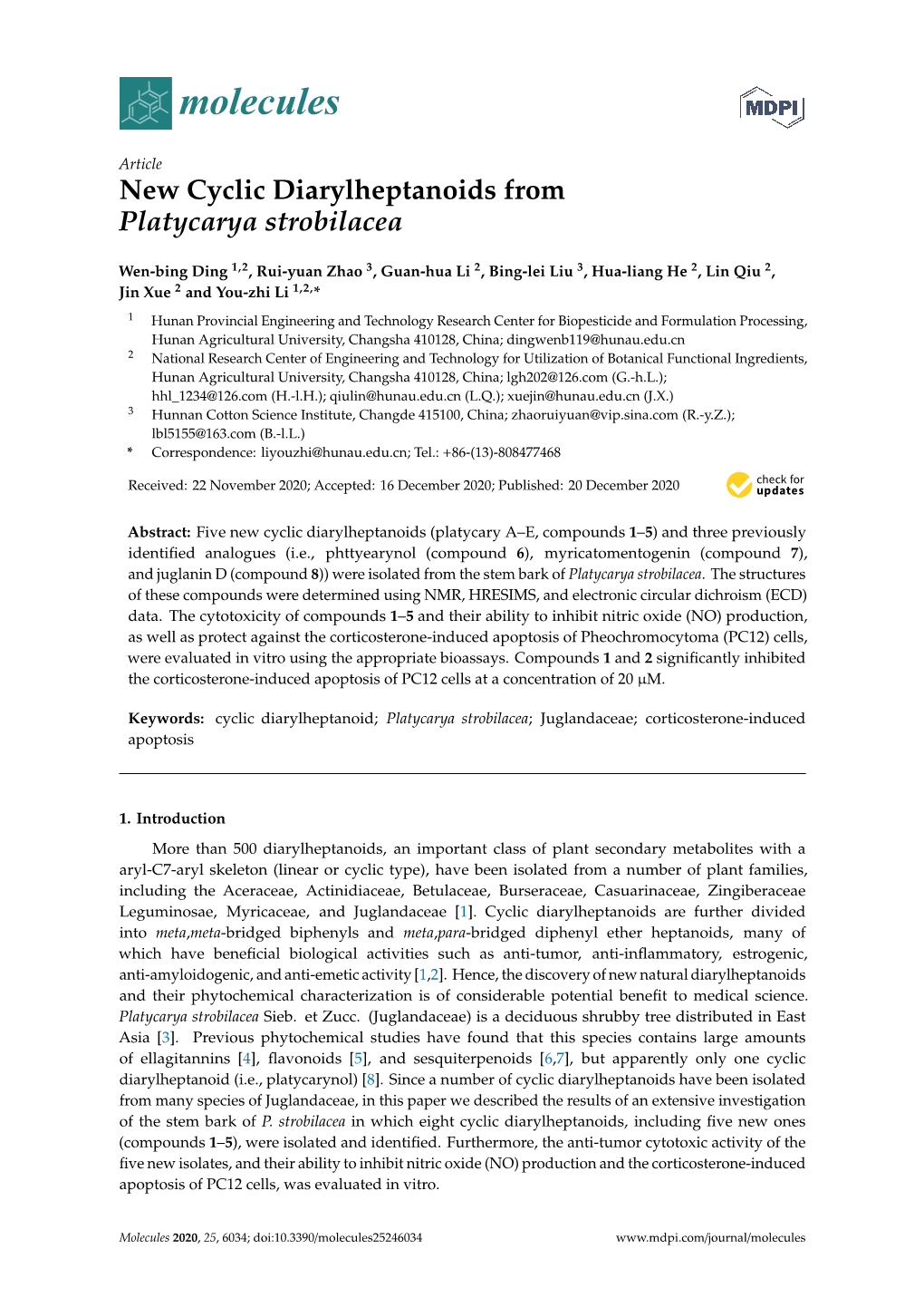 New Cyclic Diarylheptanoids from Platycarya Strobilacea