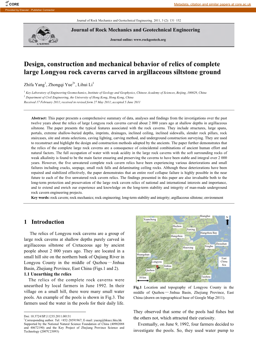 Design, Construction and Mechanical Behavior of Relics of Complete Large Longyou Rock Caverns Carved in Argillaceous Siltstone Ground