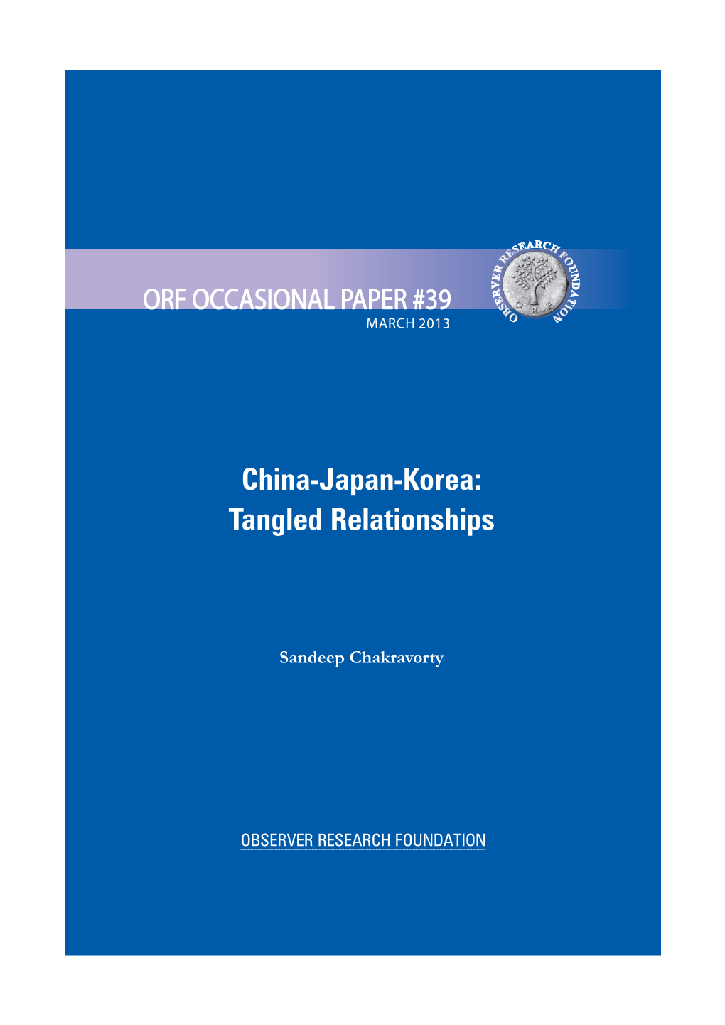 China-Japan-Korea: Tangled Relationships