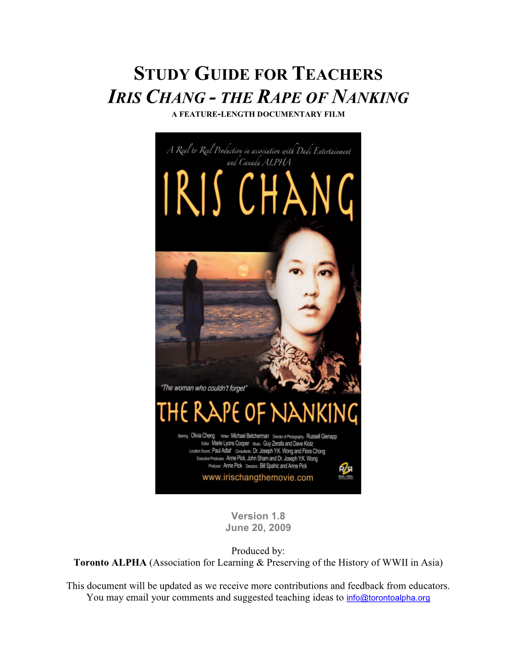 Study Guide for Teachers Iris Chang - the Rape of Nanking a Feature -Length Documentary Film