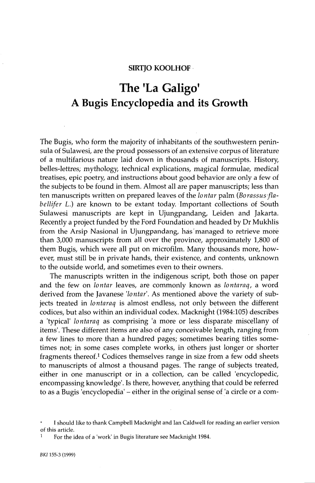 The 'La Galigo' a Bugis Encyclopedia and Its Growth