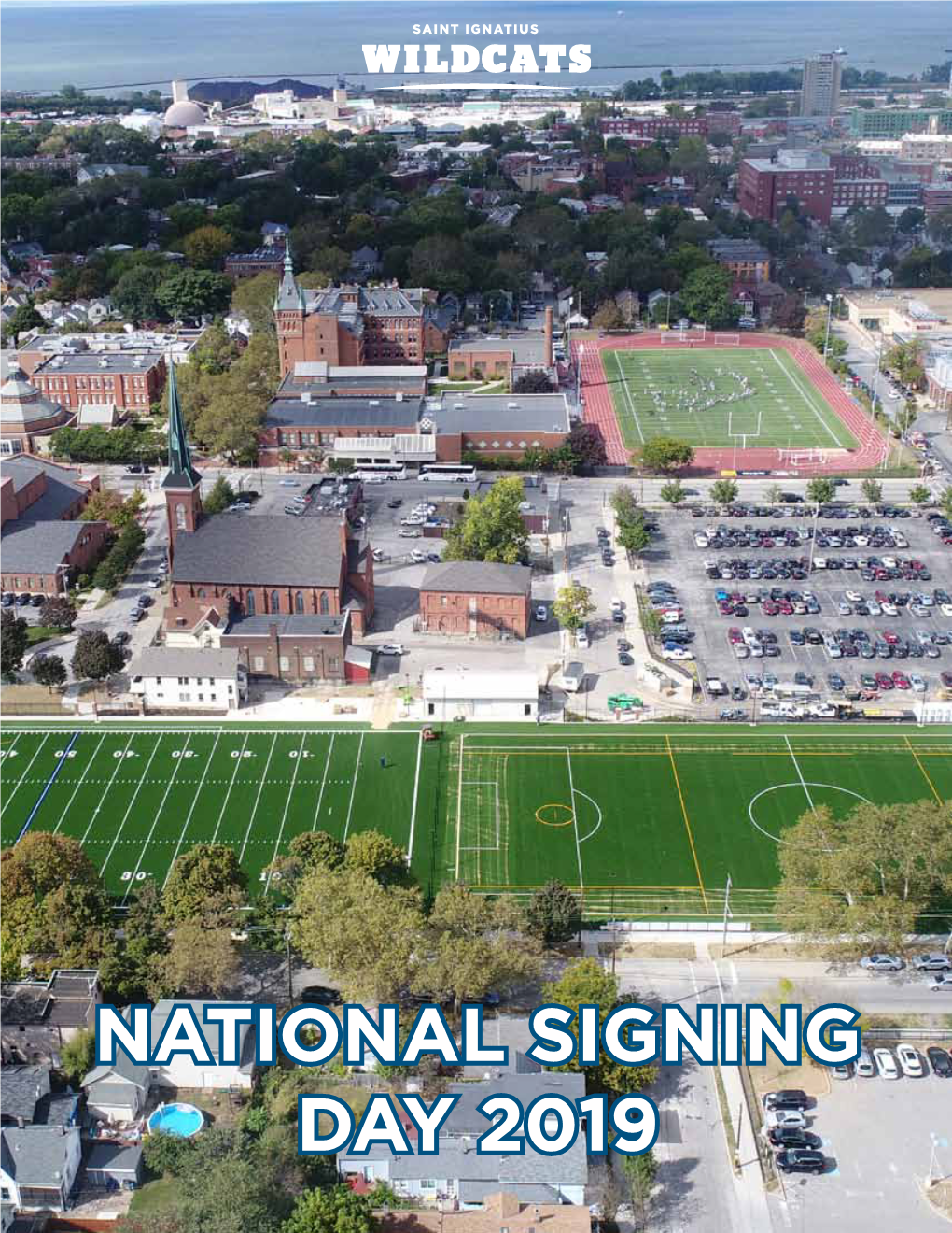 National Signing Day 2019 1 Table of Contents 3