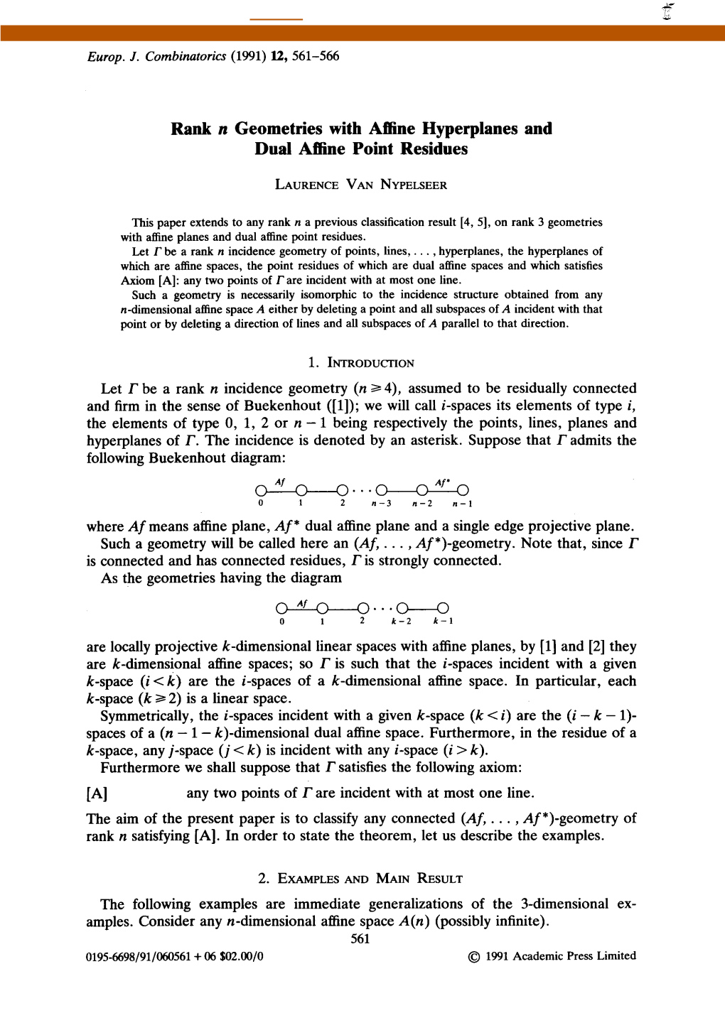 Rank N Geometries with Affine Hyperplanes and Dual Affine Point Residues