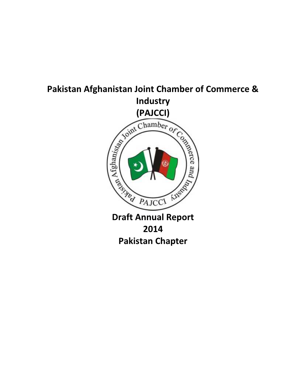 (PAJCCI) Draft Annual Report 2014 Pakistan Chapter