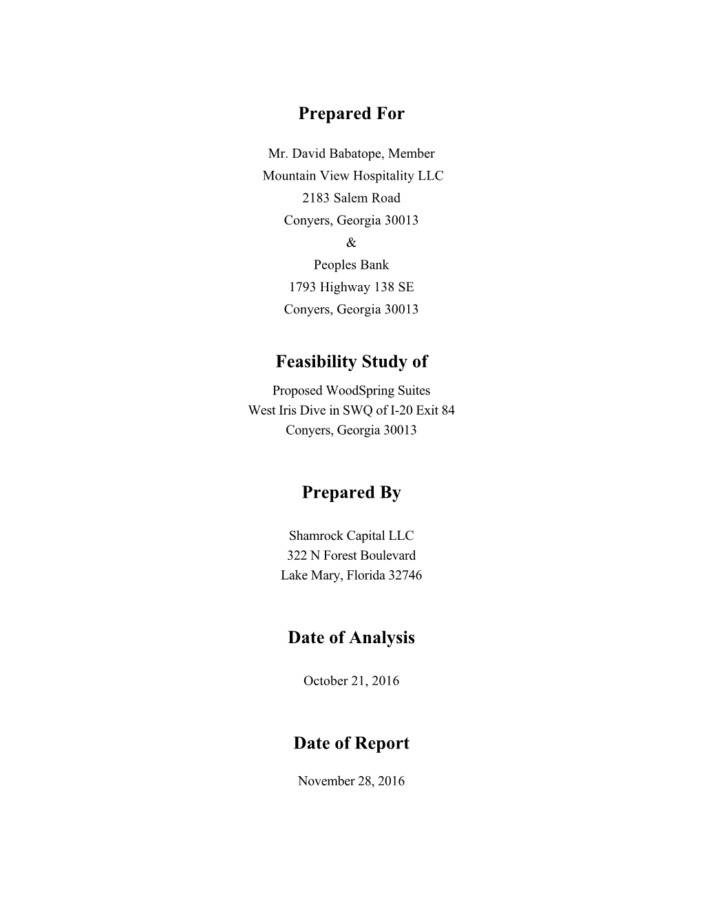 Feasibility Study of Proposed Woodspring Suites West Iris Dive in SWQ of I-20 Exit 84 Conyers, Georgia 30013