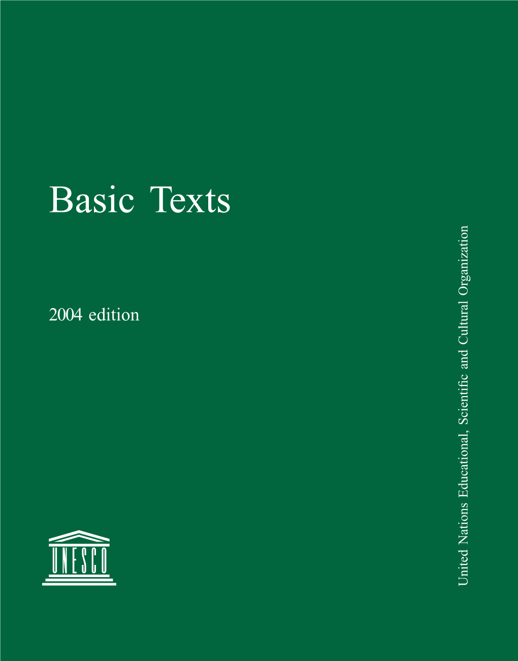 Basic Texts, 2004 Edition