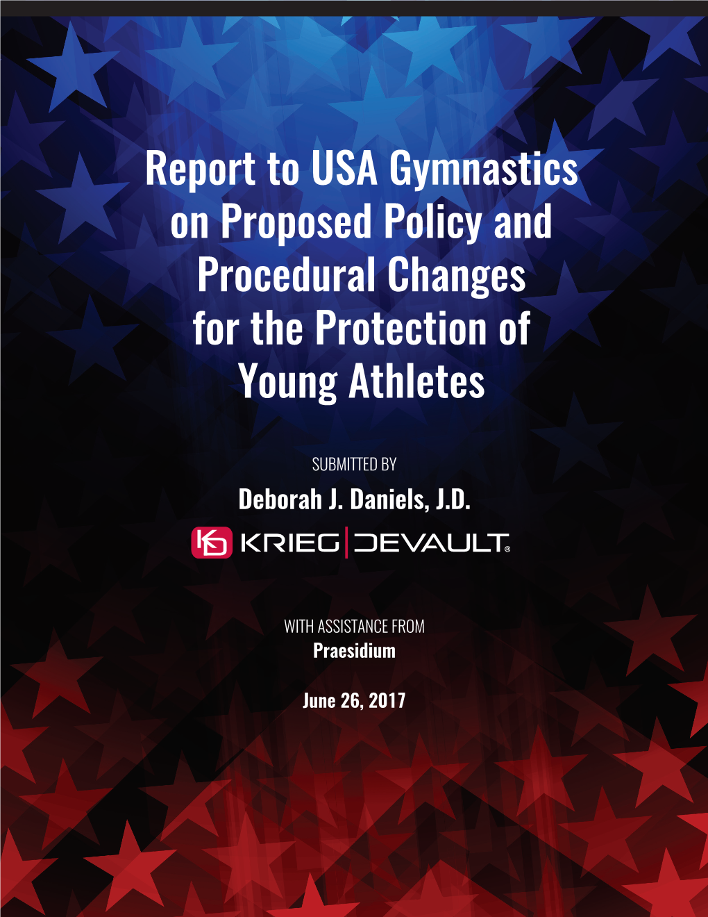 Report to USA Gymnastics on Proposed Policy and Procedural Changes for the Protection of Young Athletes