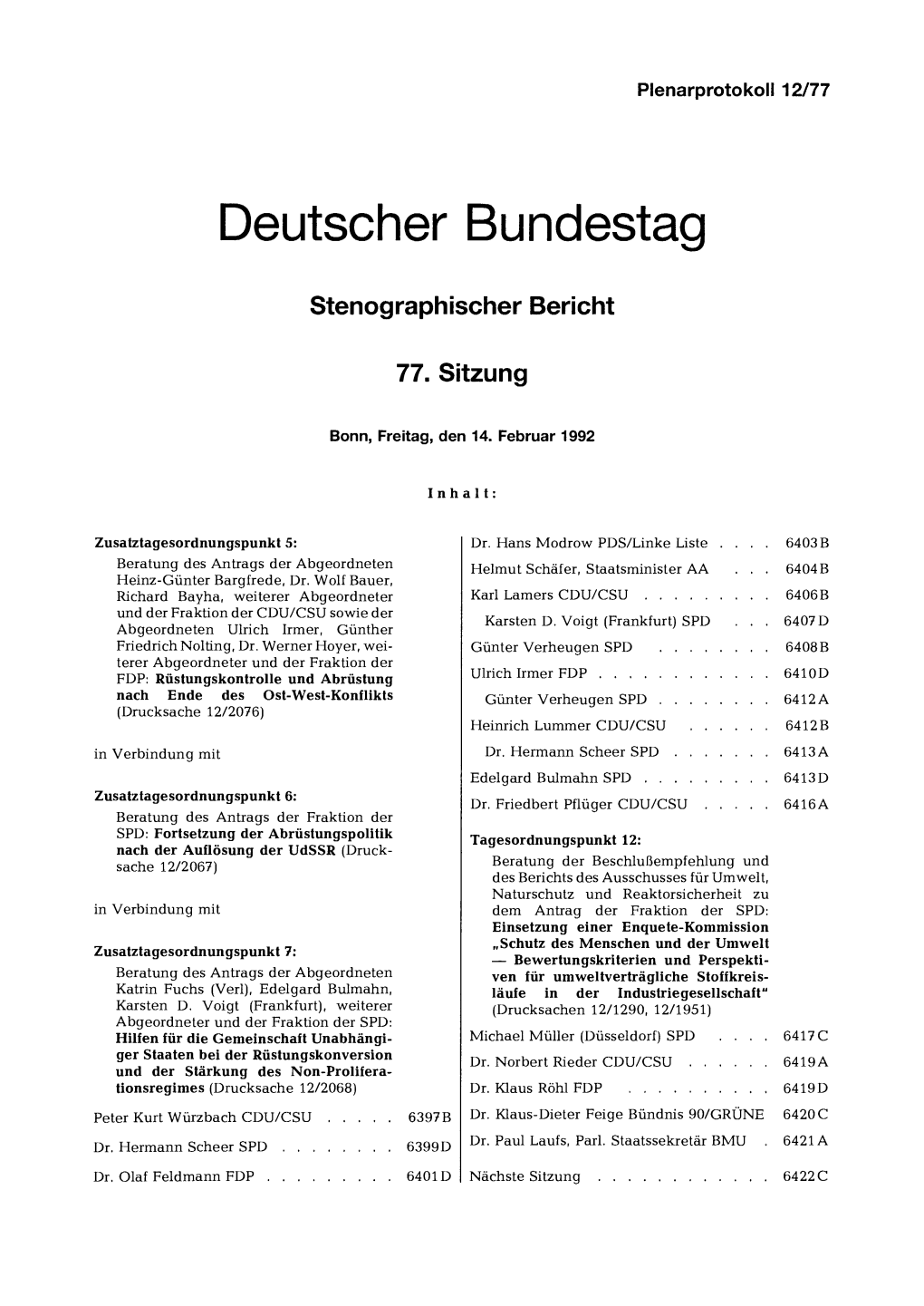 Karl Lamers CDU/CSU � 6406 B Und Der Fraktion Der CDU/CSU Sowie Der Karsten D