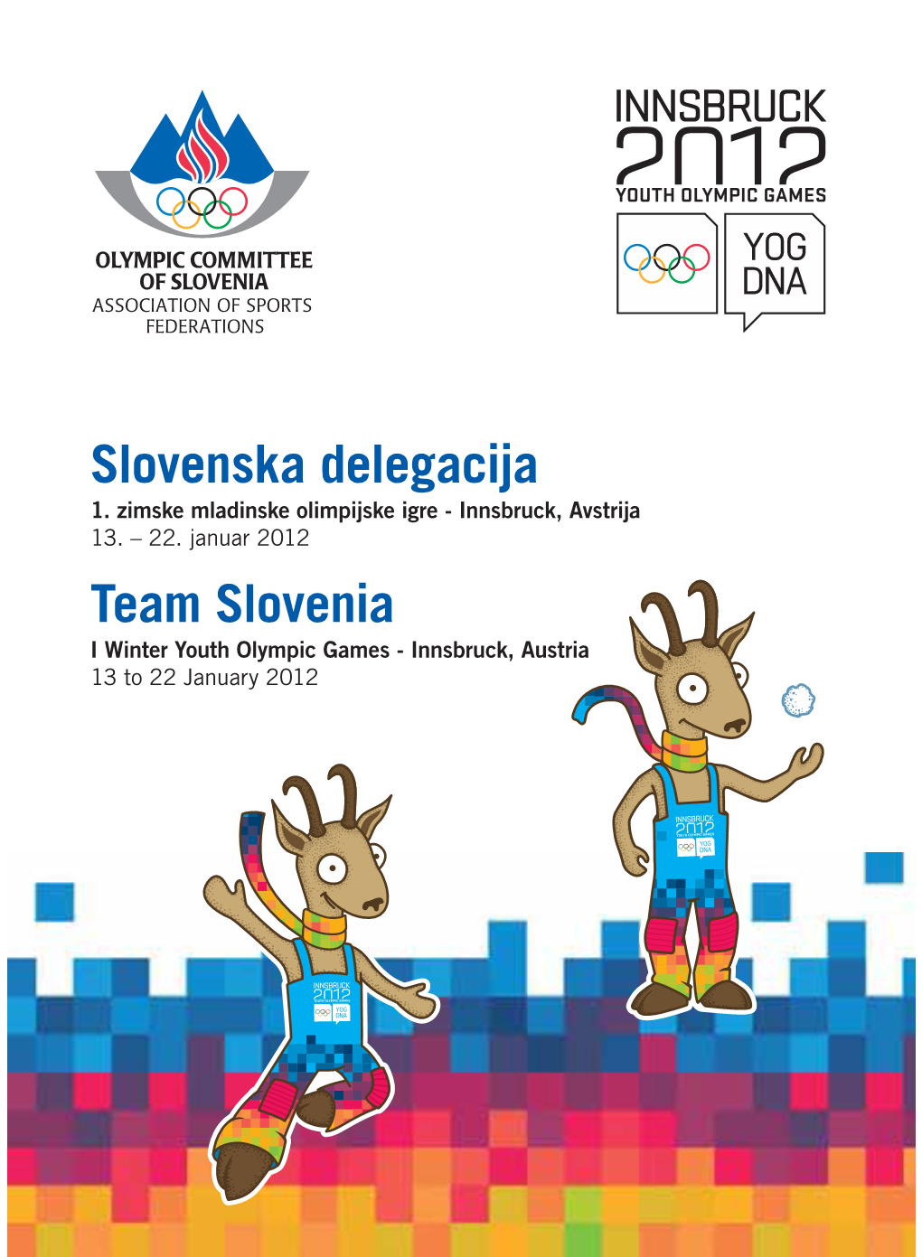 Slovenska Delegacija Team Slovenia