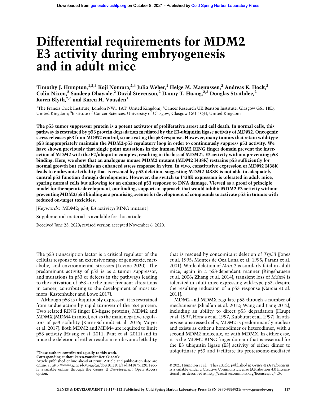 Differential Requirements for MDM2 E3 Activity During Embryogenesis and in Adult Mice