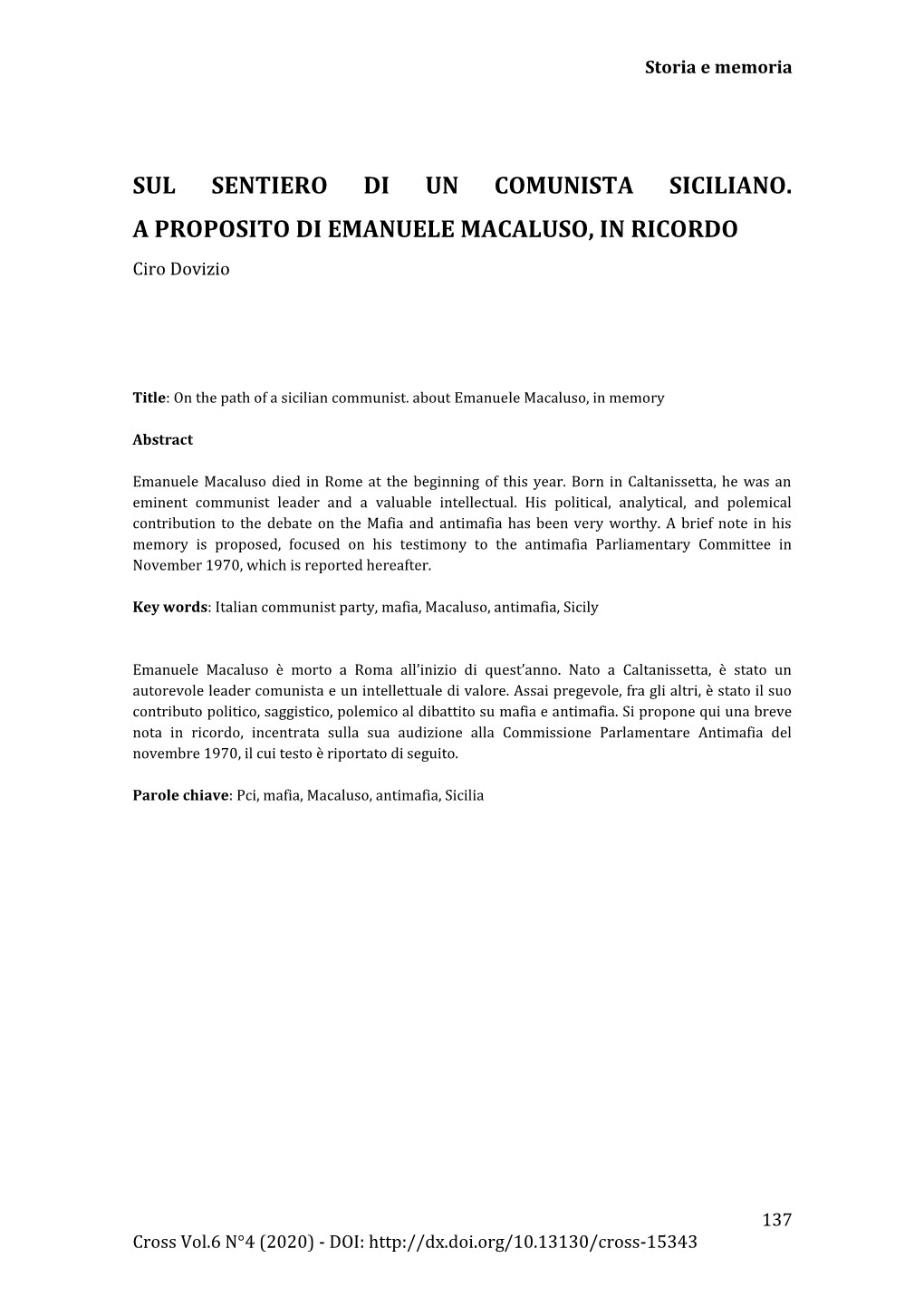 SUL SENTIERO DI UN COMUNISTA SICILIANO. a PROPOSITO DI EMANUELE MACALUSO, in RICORDO Ciro Dovizio