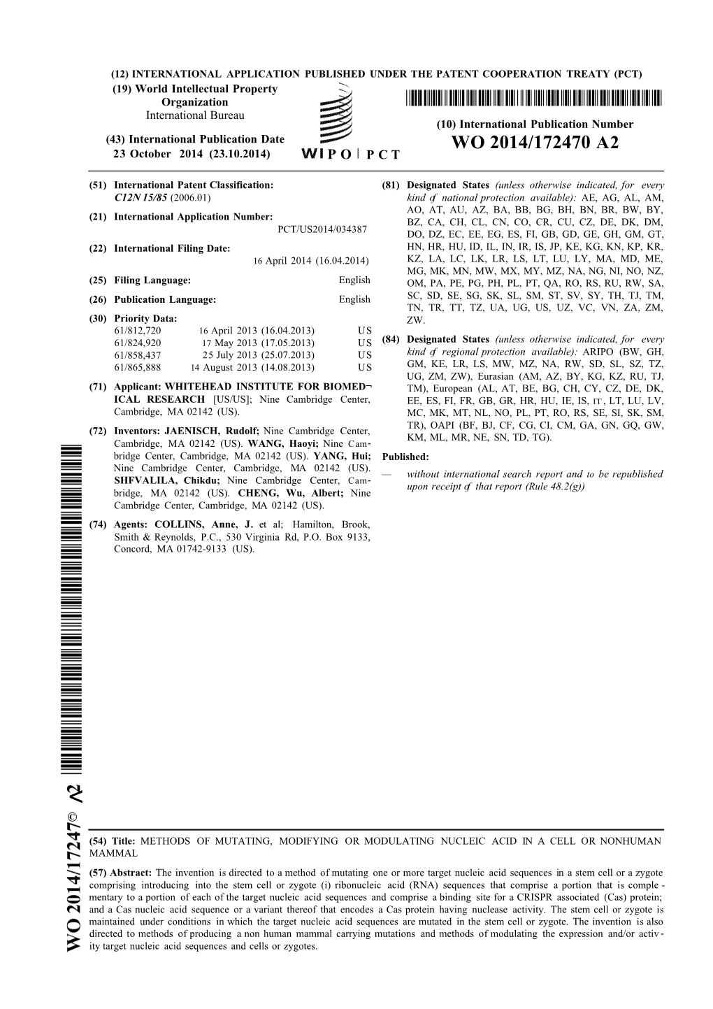 WO 2014/172470 A2 23 October 2014 (23.10.2014) P O P C T