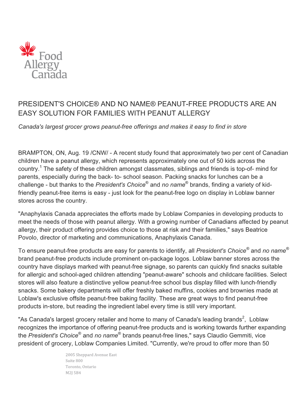 President's Choice® and No Name® Peanut-Free Products Are an Easy Solution for Families with Peanut Allergy