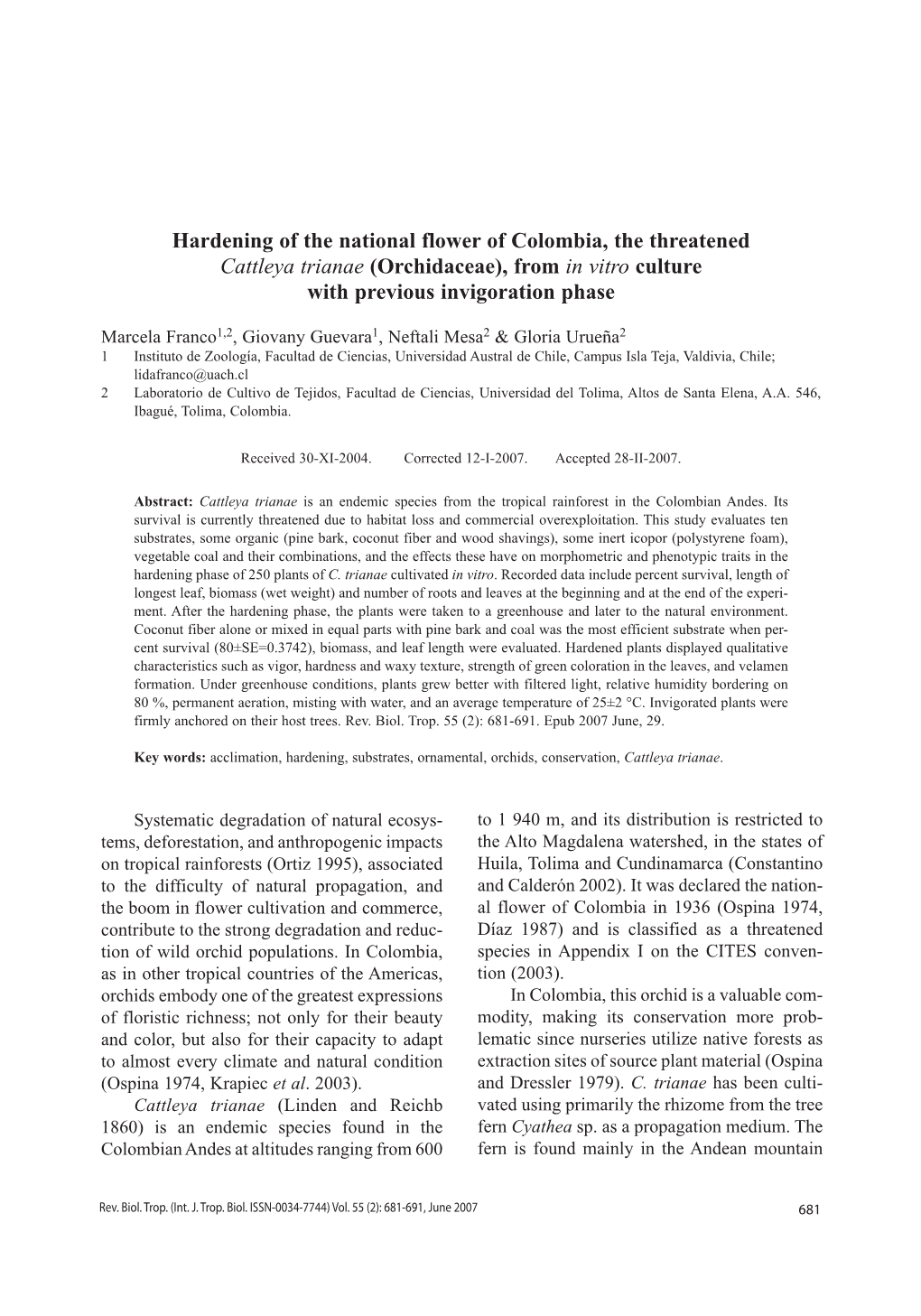 Hardening of the National Flower of Colombia, the Threatened Cattleya Trianae (Orchidaceae), from in Vitro Culture with Previous Invigoration Phase