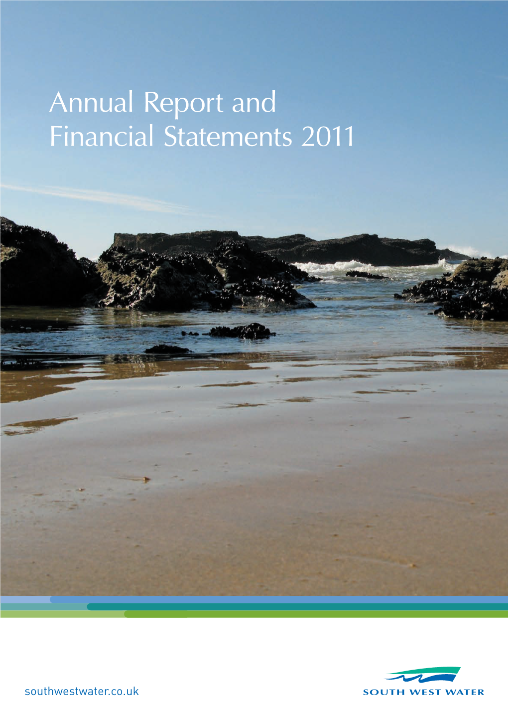 Annual Report and Financial Statements 2011