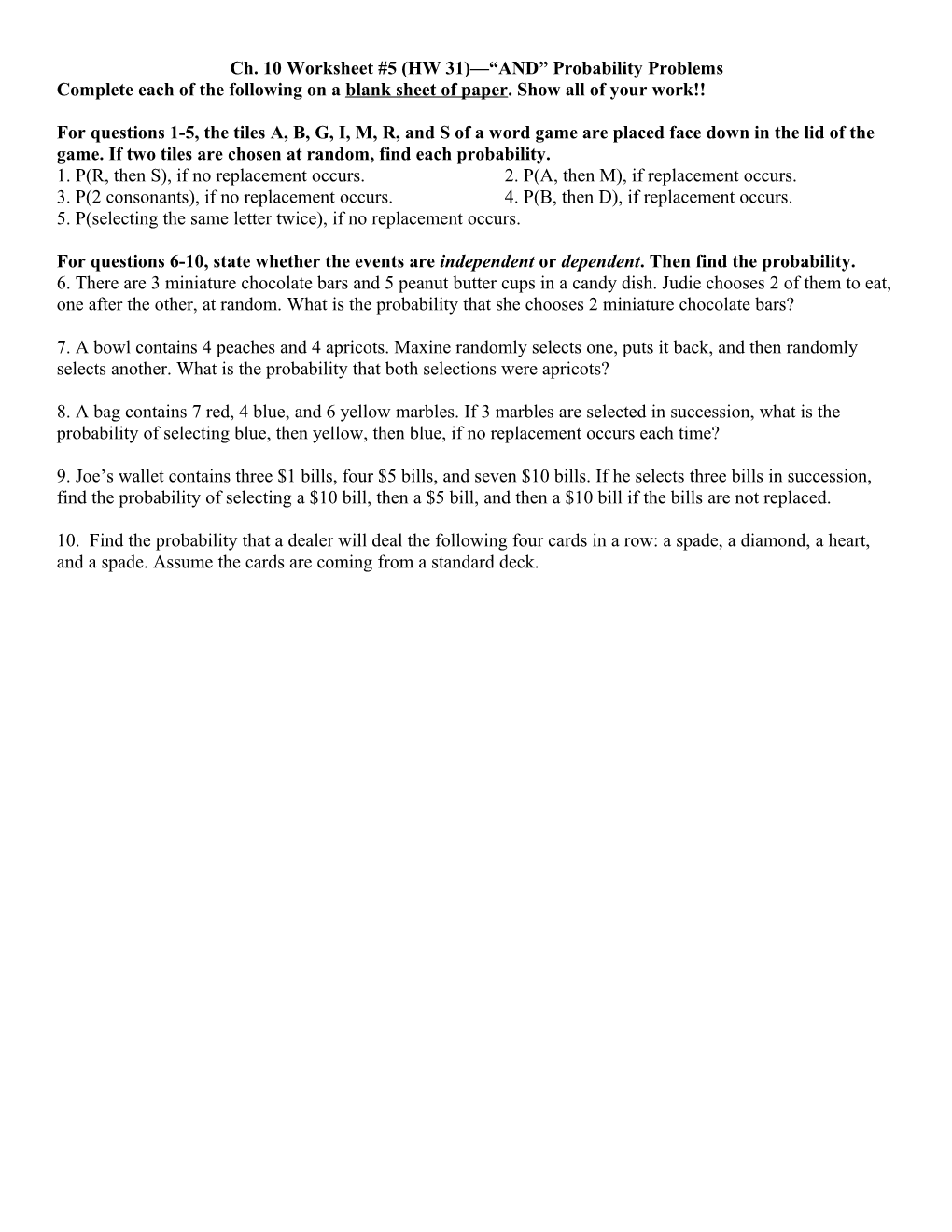 Ch. 10 Worksheet #5 (HW 31) and Probability Problems