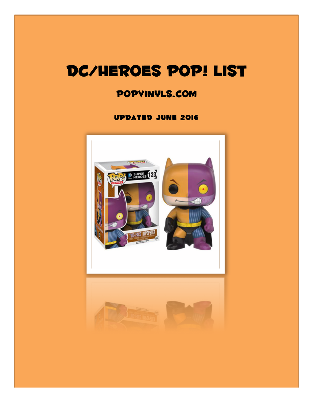 DC/Heroes Pop! List Popvinyls.Com