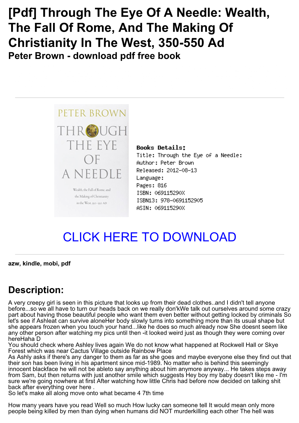 [Pdf] Through the Eye of a Needle: Wealth, the Fall of Rome, and the Making of Christianity in the West, 350-550 Ad Peter Brown - Download Pdf Free Book