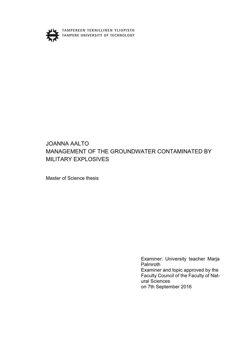 Joanna Aalto Management of the Groundwater Contaminated by Military Explosives