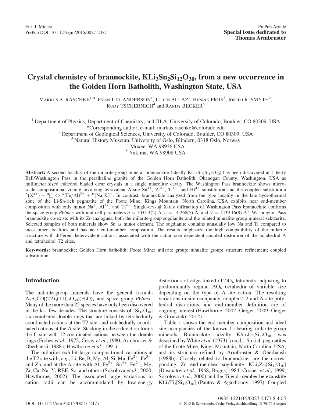 Crystal Chemistry of Brannockite, Kli3sn2si12o30, from a New Occurrence in the Golden Horn Batholith, Washington State, USA