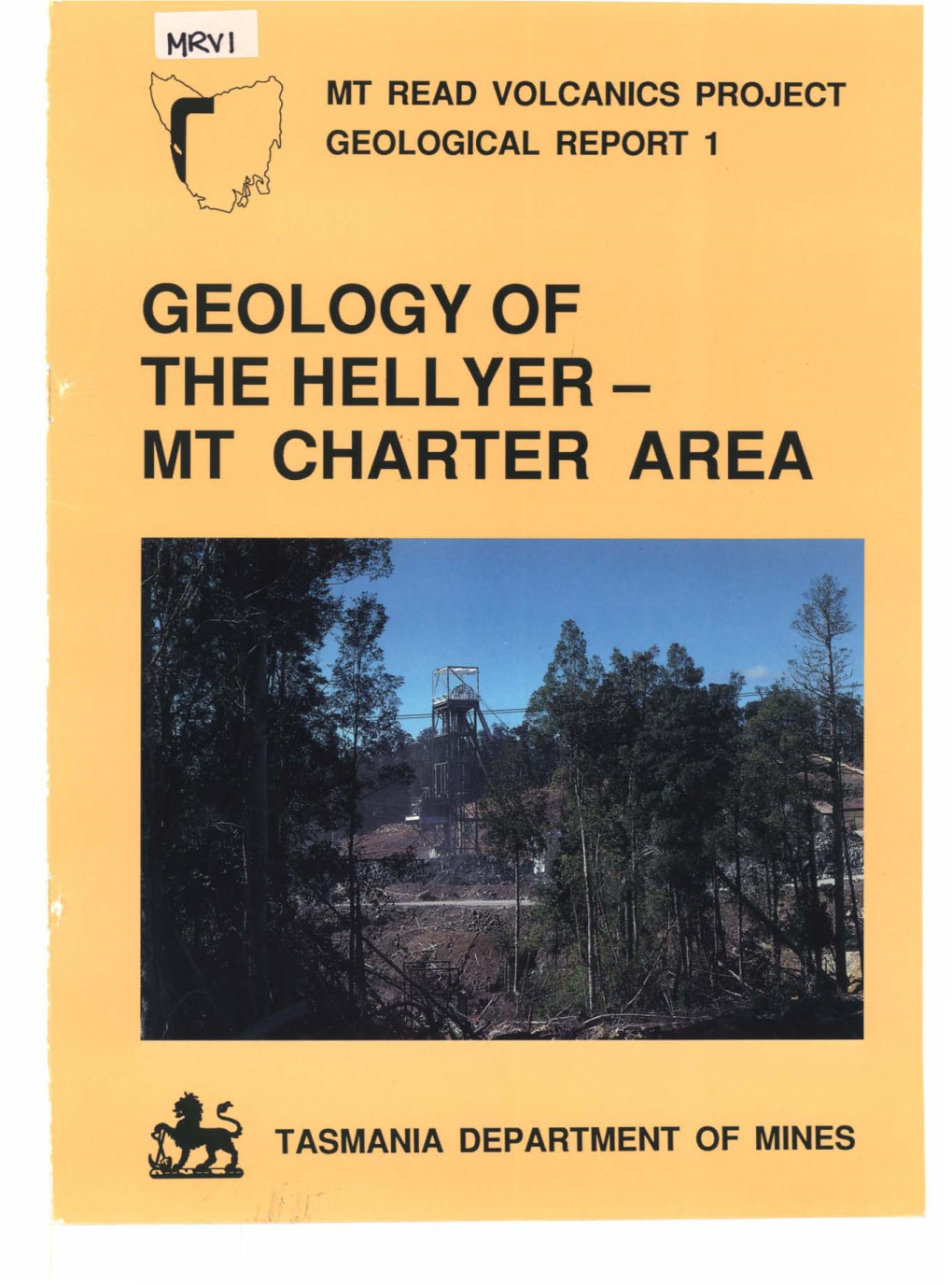 Geology of the Hellyer - Mt Charter Area