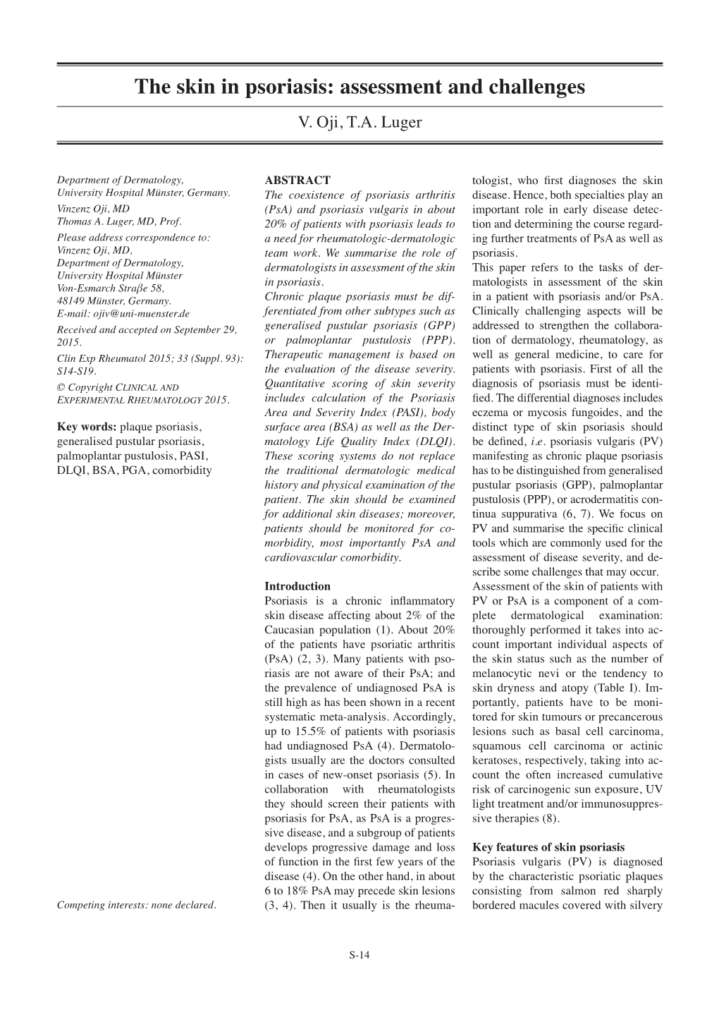 The Skin in Psoriasis: Assessment and Challenges V