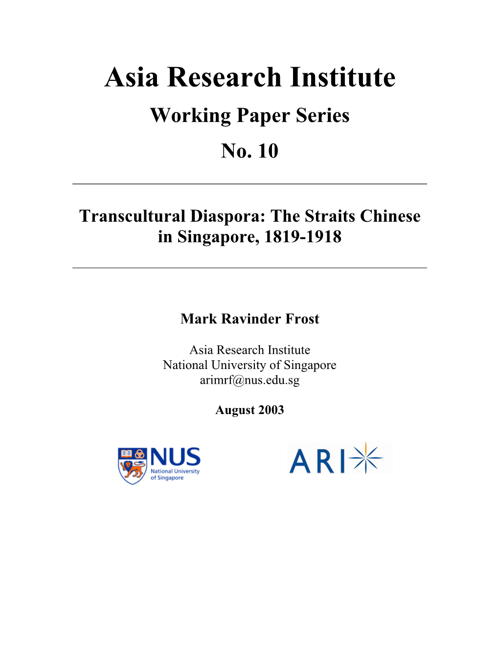 Transcultural Diaspora: the Straits Chinese in Singapore, 1819-1918