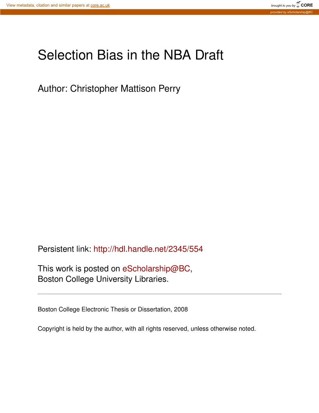 Selection Bias in the NBA Draft