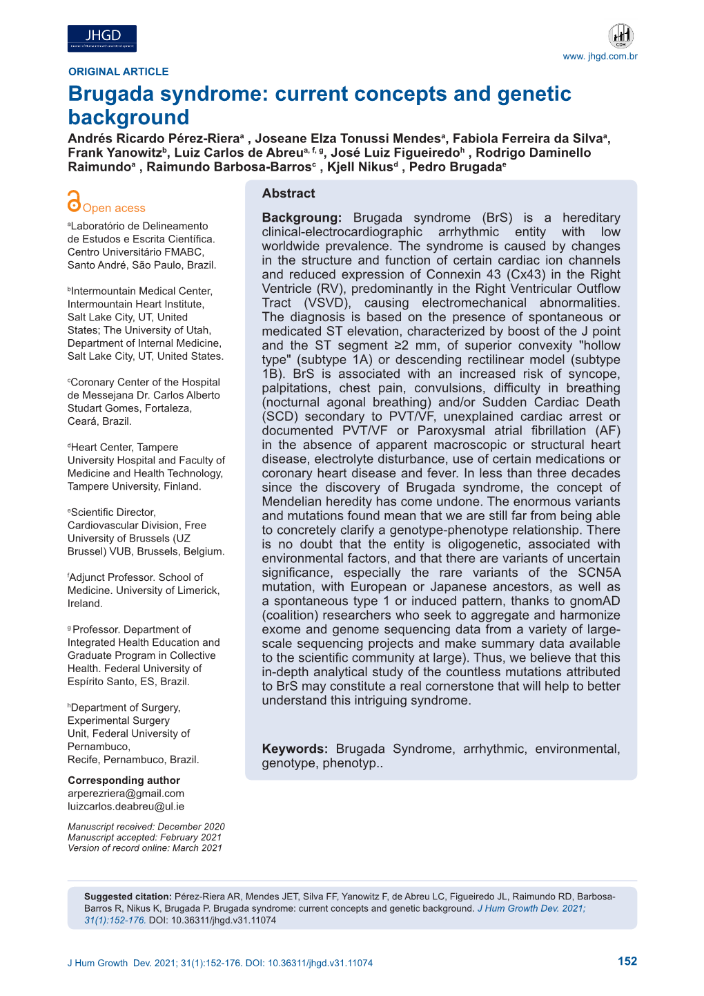 Brugada Syndrome: Current Concepts and Genetic Background